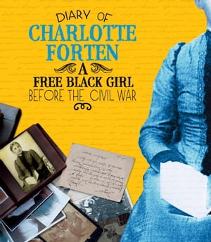 Diary of Charlotte Forten