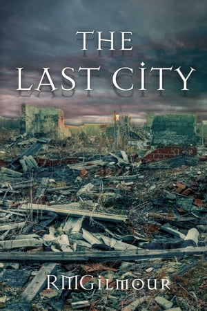 The Last City