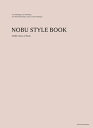 NOBU STYLE BOOKydqЁz[ NOBU ]