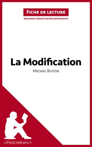 La Modification de Michel Butor (Fiche de lecture)