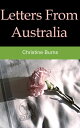 Letters from Australia【電子書籍】[ Christine Burns ]