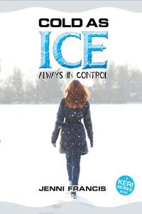 Cold as Ice【電子書籍】[ Jenni Francis ]