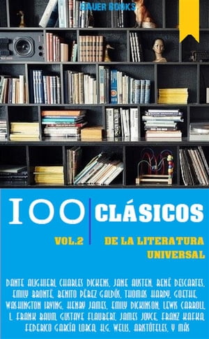 100 Cl?sicos de la Literatura Universal Vol.2