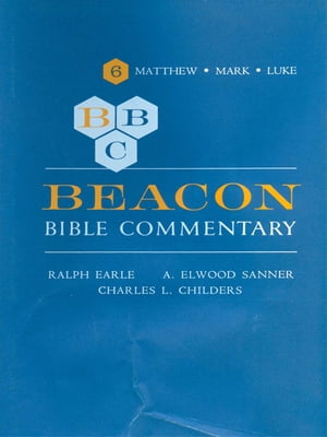 Beacon Bible Commentary, Volume 6