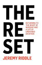 ŷKoboŻҽҥȥ㤨The Reset Returning to the Heart of Worship and a Life of Undivided DevotionŻҽҡ[ Jeremy Riddle ]פβǤʤ934ߤˤʤޤ