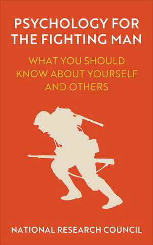 ŷKoboŻҽҥȥ㤨Psychology for the Fighting Man What You Should Know About Yourself and OthersŻҽҡ[ National Research Council ]פβǤʤ1,440ߤˤʤޤ