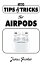 120 Tips & Tricks for Airpods