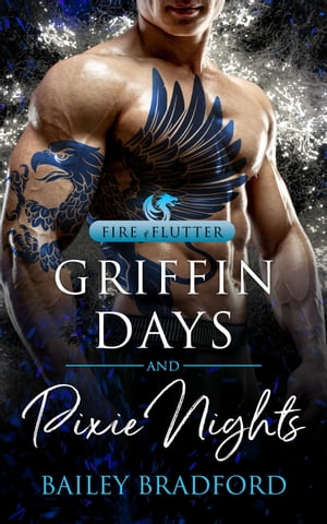 Griffin Days and Pixie Nights