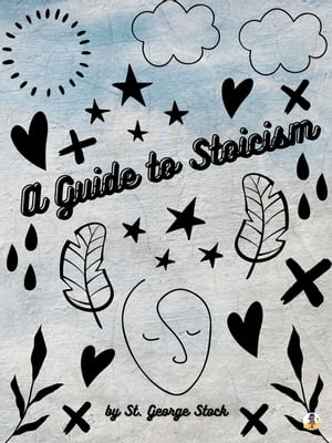 A Guide to Stoicism