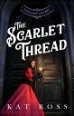 ŷKoboŻҽҥȥ㤨The Scarlet Thread A Gaslamp Gothic Victorian Paranormal MysteryŻҽҡ[ Kat Ross ]פβǤʤ667ߤˤʤޤ