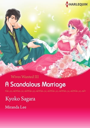 A Scandalous Marriage (Harlequin Comics)