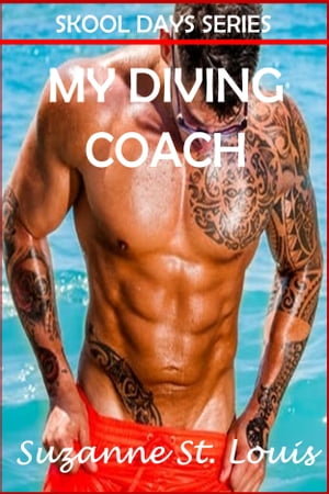 My Diving Coach【電子書籍】[ Suzanne St. Louis ]