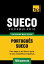 Vocabulário Português-Sueco - 7000 palavras mais úteis