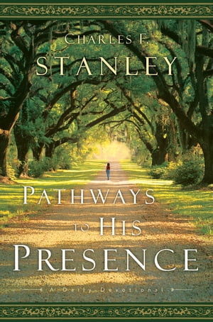 Pathways to His Presence