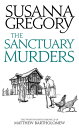 ŷKoboŻҽҥȥ㤨The Sanctuary Murders The Twenty-Fourth Chronicle of Matthew BartholomewŻҽҡ[ Susanna Gregory ]פβǤʤ1,388ߤˤʤޤ