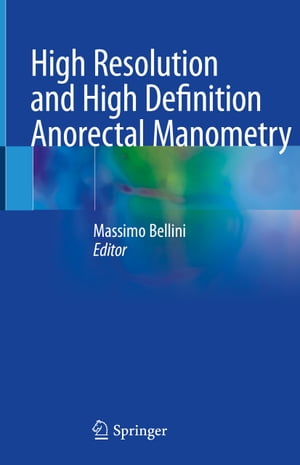 High Resolution and High Definition Anorectal ManometryŻҽҡ