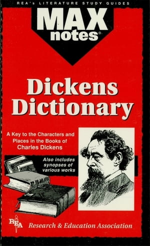 Dickens Dictionary (MAXNotes Literature Guides)