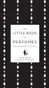 ＜p＞＜strong＞The quintessential guide to the one hundred most glorious perfumes in the world.＜/strong＞＜/p＞ ＜p＞When Luca Turin and Tania Sanchez published ＜em＞Perfumes: The Guide＜/em＞ in 2008, it was hailed as "ravishingly entertaining" by John Lanchester in ＜em＞The New Yorker,＜/em＞ "witty and knowledgeable" on Style.com, and "provocative and hugely entertaining" by the ＜em＞Times Literary Supplement＜/em＞. ＜em＞The Little Book of Perfumes＜/em＞ focuses on just one hundred masterpieces of perfume: ninety-six five-star perfumes from the original book, as well as four "museum" perfumes-legendary scents that are preserved in the Versailles Osmoth?que.＜/p＞ ＜p＞This stunningly produced petite volume offers lovers of perfume the best of the best-a perfect gift book for anyone looking either for a brilliant fragrance or an intelligent, witty read.＜/p＞画面が切り替わりますので、しばらくお待ち下さい。 ※ご購入は、楽天kobo商品ページからお願いします。※切り替わらない場合は、こちら をクリックして下さい。 ※このページからは注文できません。