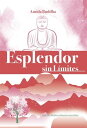 Esplendor S?n Limites【電子書籍】[ Amida Buddha ]