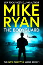 ŷKoboŻҽҥȥ㤨The BodyguardŻҽҡ[ Mike Ryan ]פβǤʤ667ߤˤʤޤ