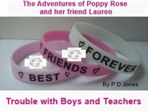 ŷKoboŻҽҥȥ㤨The Adventures of Poppy Rose and her friend LaurenŻҽҡ[ Philip Jones ]פβǤʤ395ߤˤʤޤ