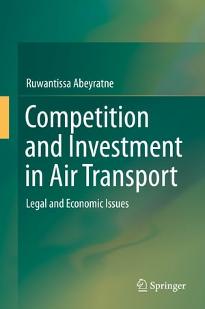 Competition and Investment in Air Transport