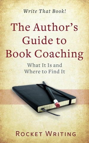 The Author's Guide to Book Coaching