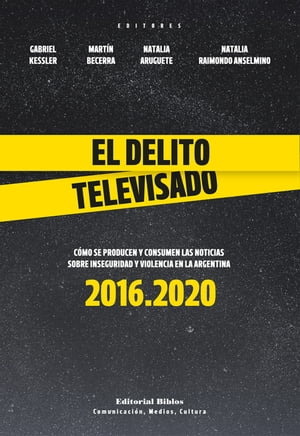 El delito televisado