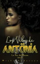 Los velos de Antonia【電子書籍】[ Misha An