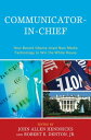 Communicator-in-Chief How Barack Obama Used New Media Technology to Win the White House【電子書籍】 Larry Powell