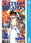 TATTOO HEARTS 2【電子書籍】[ 加治佐修 ]