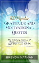 ŷKoboŻҽҥȥ㤨100 Popular Gratitude and Motivational Quotes: The Underlying Meanings of these Quotes and how to Apply them in your Daily LifeŻҽҡ[ BRENDA NATHAN ]פβǤʤ450ߤˤʤޤ