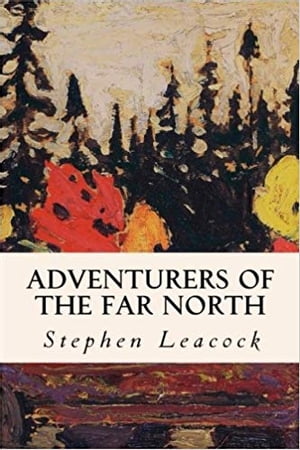 Adventurers of the Far North