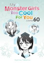 ＜p＞Shinogi starts acting odd, and Shuya searches for his own way to train. Read the next chapter of ＜em＞My Monster Girl's Too Cool for You＜/em＞ at the same time as Japan!＜/p＞画面が切り替わりますので、しばらくお待ち下さい。 ※ご購入は、楽天kobo商品ページからお願いします。※切り替わらない場合は、こちら をクリックして下さい。 ※このページからは注文できません。