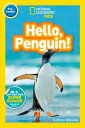 National Geographic Readers: Hello, Penguin (Pre-reader)【電子書籍】 Kathryn Williams