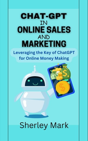 CHAT-GPT IN ONLINE SALES AND MARKETING