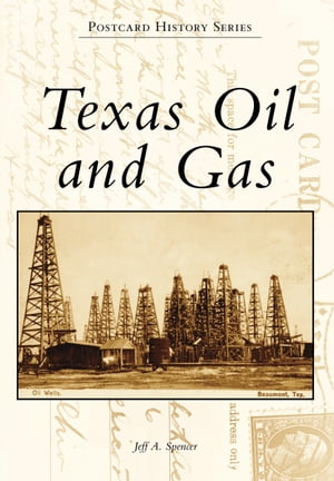 Texas Oil and Gas