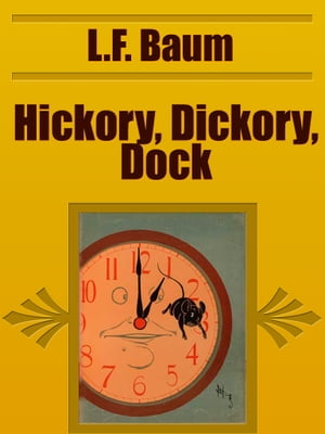 Hickory, Dickory, Dock