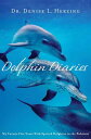 Dolphin Diaries My 25 Years with Spotted Dolphins in the Bahamas【電子書籍】 Dr. Denise L. Herzing