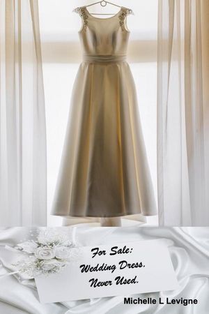 For Sale: Wedding Dress. Never Used.【電子書籍】[ Michelle L. Levigne ]