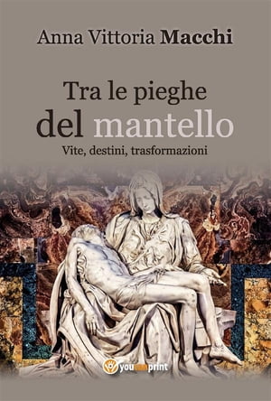 Tra le pieghe del mantello【電子書籍】[ An