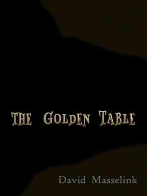 The Golden Table