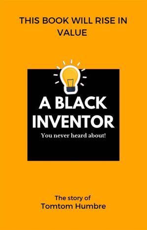 A Black Inventor You Never Heard About