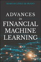 Advances in Financial Machine Learning【電子書籍】 Marcos Lopez de Prado