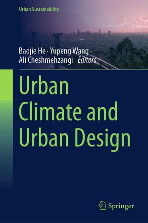 Urban Climate and Urban Design【電子書籍】