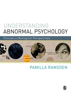 Understanding Abnormal Psychology