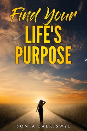 Find Your Life's Purpose