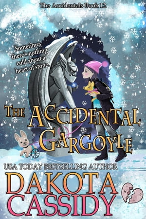 The Accidental Gargoyle The Accidentals, #12【