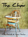 ŷKoboŻҽҥȥ㤨The Chair - One Woman's Strange ObsessionŻҽҡ[ Kelly Marshall ]פβǤʤ345ߤˤʤޤ