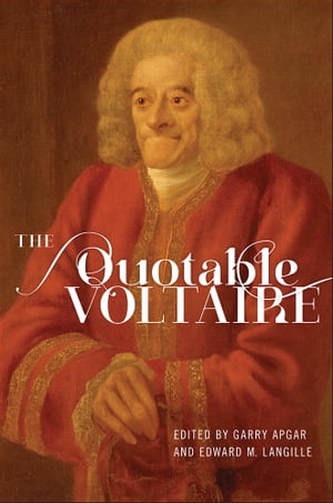 The Quotable Voltaire